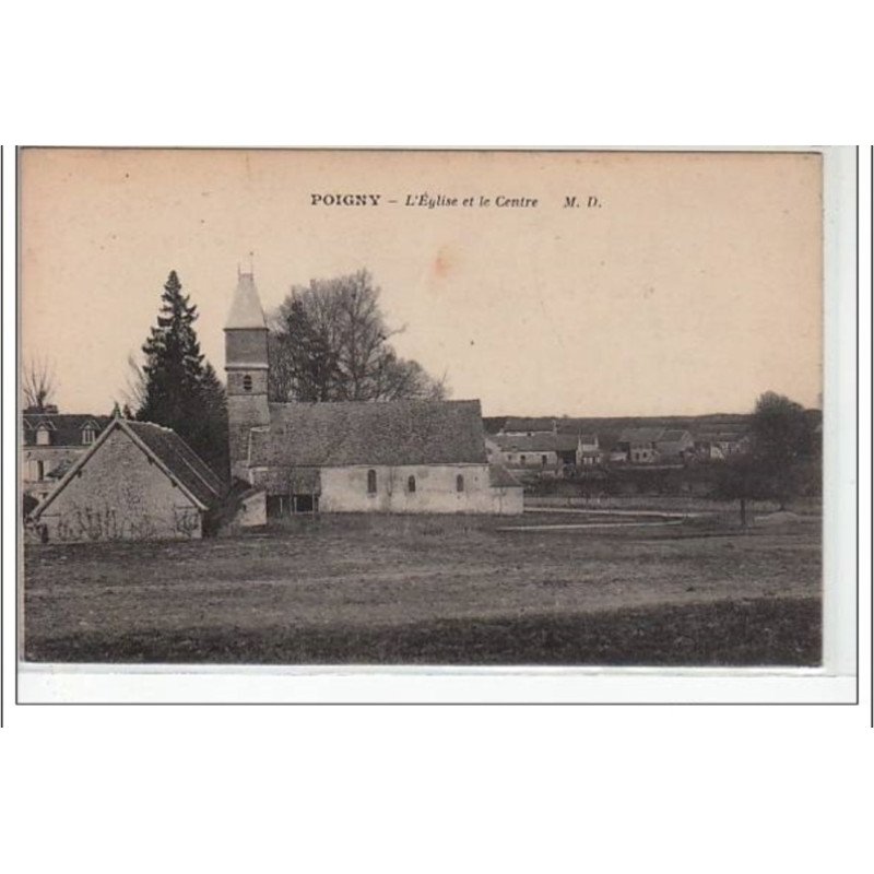 POIGNY - L'église et le centre - très bon état