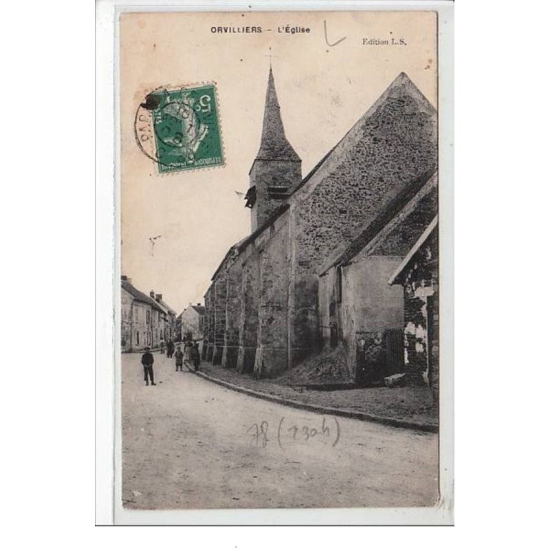ORVILLIERS : l'église - très bon état