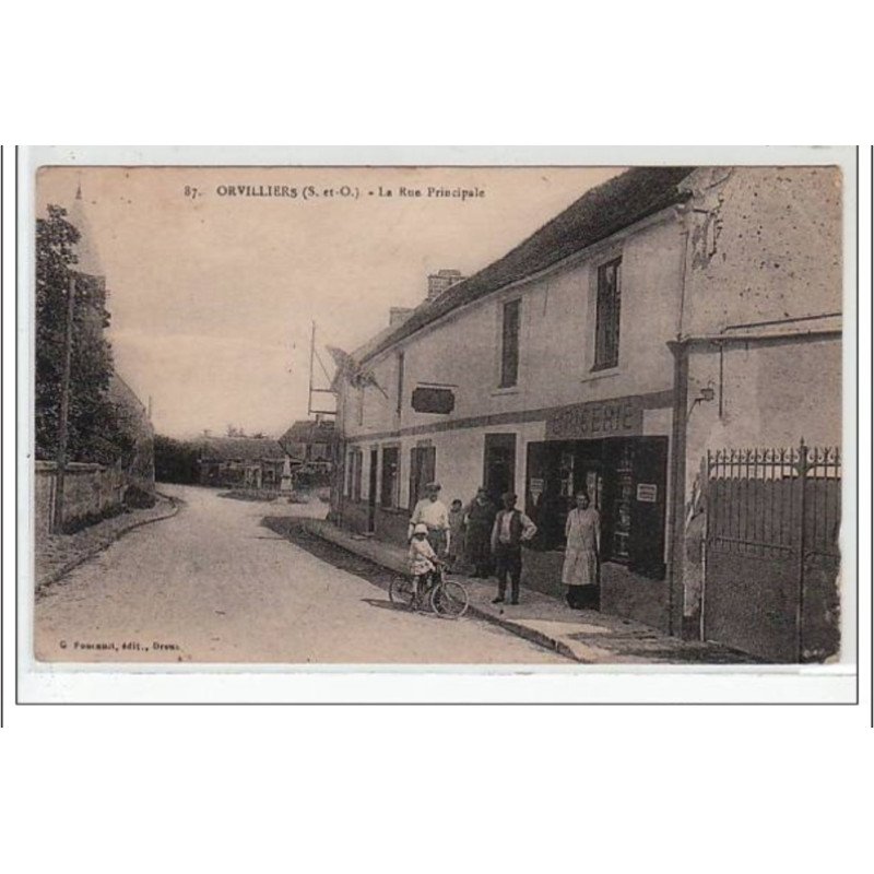 ORVILLIERS : la rue principale - très bon état