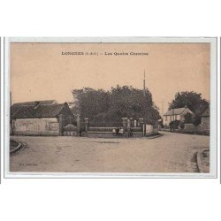 LONGNES : les quatre chemins - très bon état