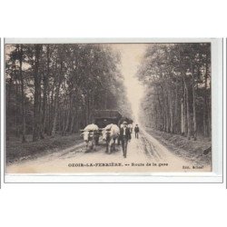 OZOIR LA FERRIERE : route de la gare - très bon état