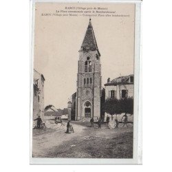 BARCY : la place communale après le bombardement - village près de Meaux - très bon état