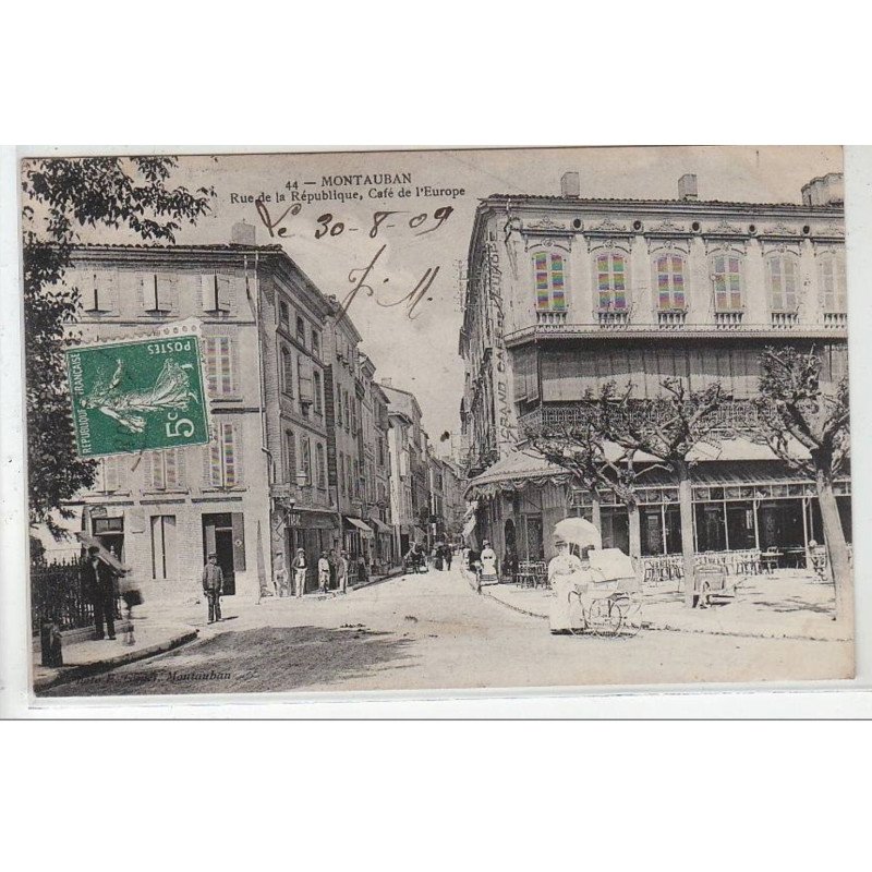 MONTAUBAN : rue de la République, café de l'Europe - très bon état