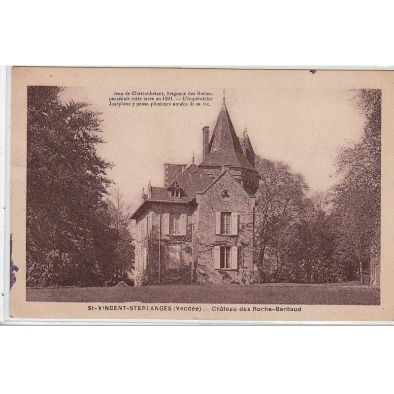 SAINT VINCENT STERLANGER : château des Roches-Baritaud - très bon état
