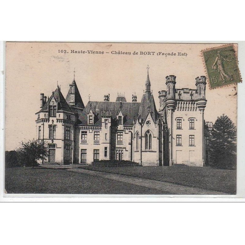 HAUTE VIENNE : Château de Bort (façade Est) - très bon état