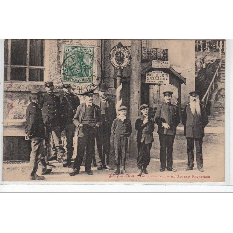 LA SCHLUCHT : au poteau frontière - très bon état