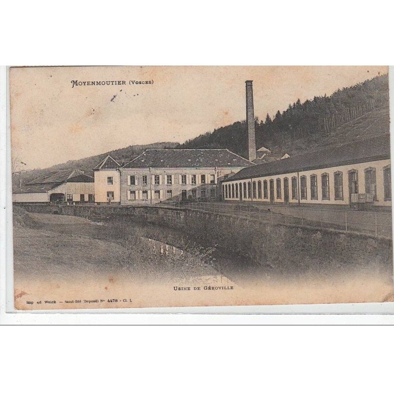 MOYENMOUTIER : usine de Géroville - très bon état