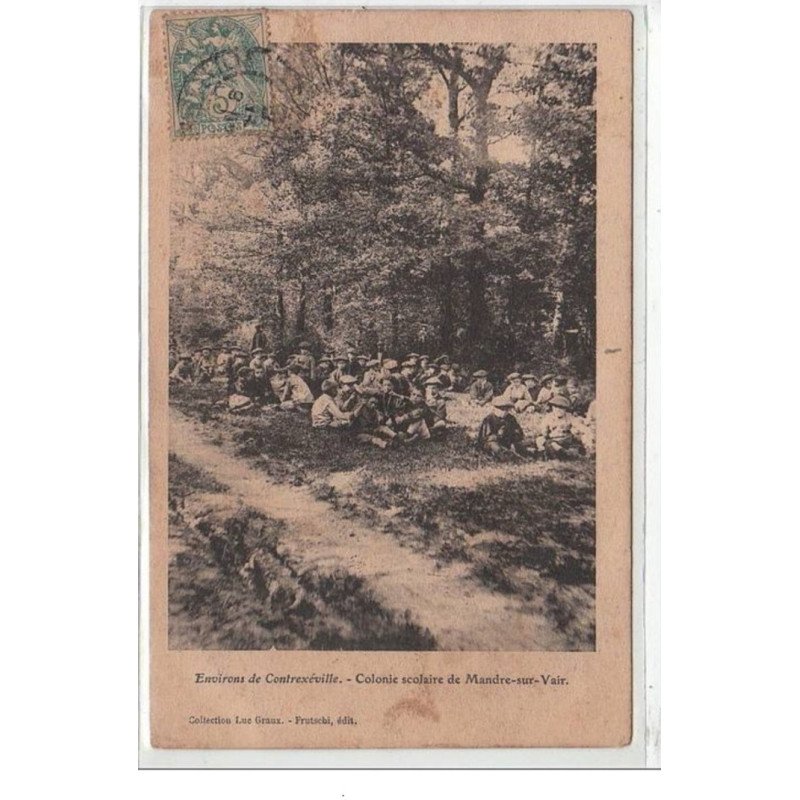 MANDRE SUR VAIR : colonie scolaire - environs de Contrexeville - très bon état