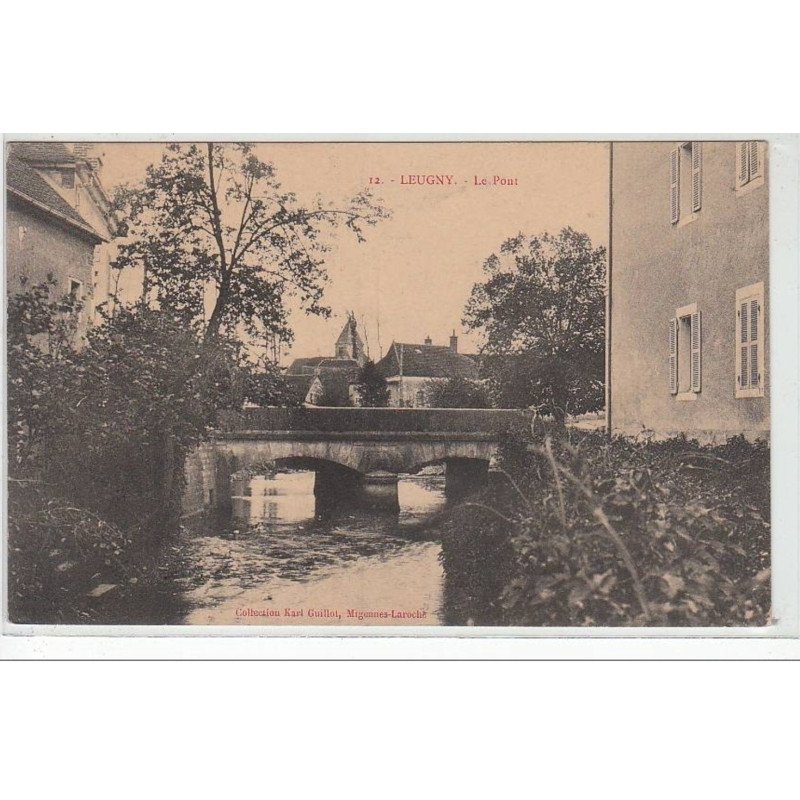 LEUGNY : le pont - très bon état