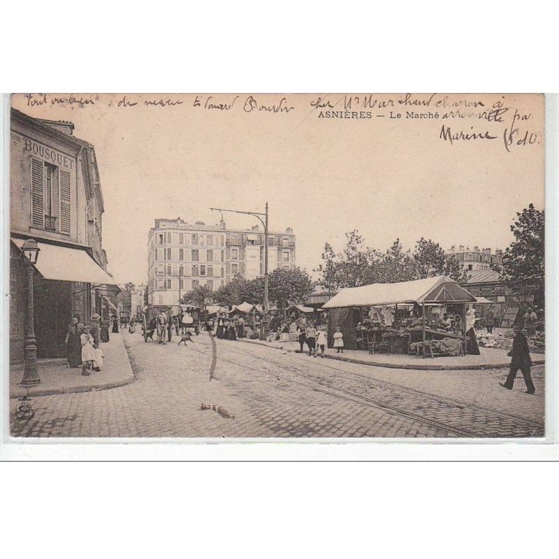 ASNIERES : le marché - très bon état
