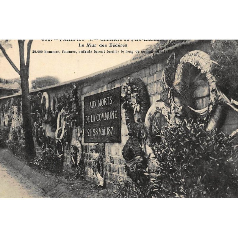 PARIS : tombeaux historiques pere-lachaise le mur des federes - tres bon etat