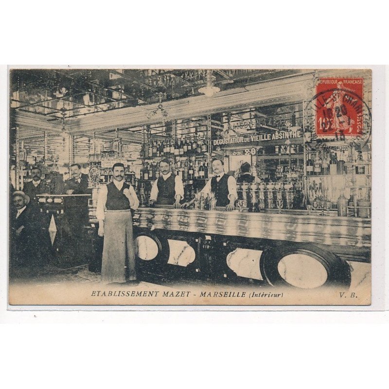 MARSEILLE : établissement mazet (interieur), dégustation de vieille absinthe - tres bon etat