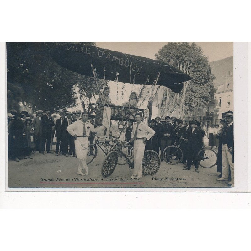 AMBOISE : grande fete de l'horticulture, zeppelin, velos, personnages - tres bon etat