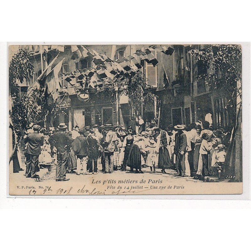 PARIS : les petits metiers de paris, fete du 14 juillet, une rue de paris - tres bon etat