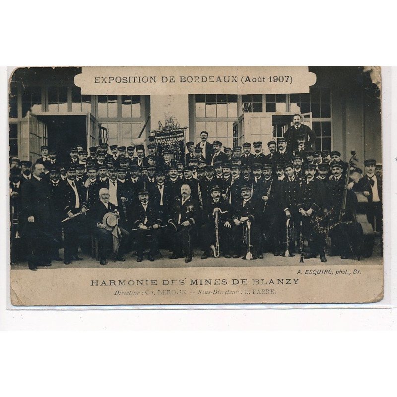 BORDEAUX : exposition de bordeaux, harmonie des mines de blanzy - etat