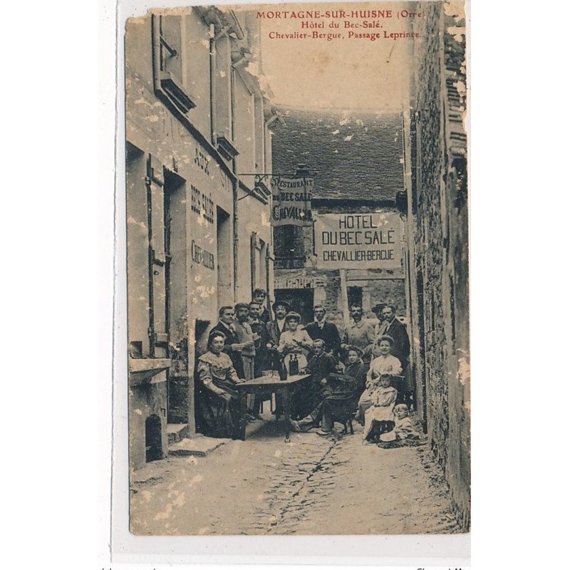 MORTAGNE-sur-HUISNE : hotel du bec-salé, chevalier-bergue, passage leprince - etat