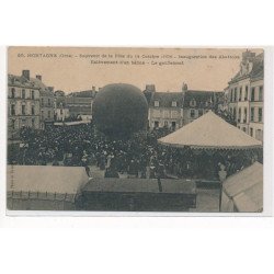 MORTAGNE : souvenir de la fete du 14 octobre 1906 inauguration des abattoirs enlevement d'un ballon - etat