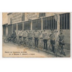 VICHY : equipe de coureurs alcyon de la maison F. Malot - etat