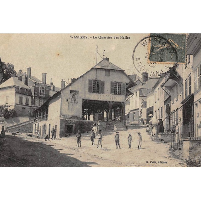WASIGNY : le quartier des halles - etat
