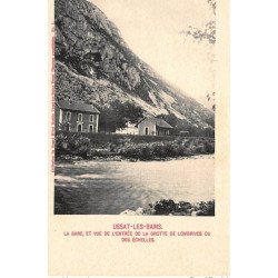 USSAT-les-BAINS : la gare et vue de l'entrée de la grotte de lombrives ou des echelles - tres bon etat