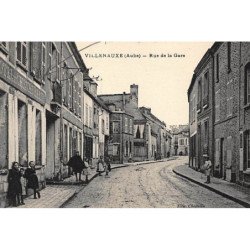 VILLENAUXE : rue de la gare - tres bon etat