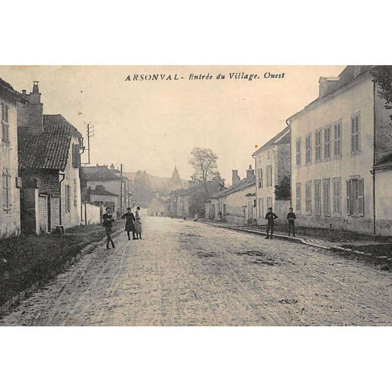 ARSONVAL : entrée du village ouest - etat partiellement décolée