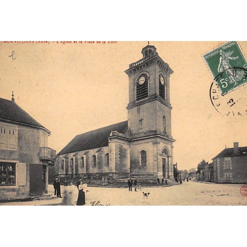 MORVILLIERS : l'eglise et la place de la tour - tres bon etat