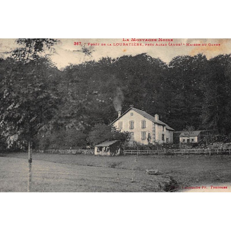 LOUBATIERE : foret de la loubatiere, maison du garde, montagne noire - tres bon etat