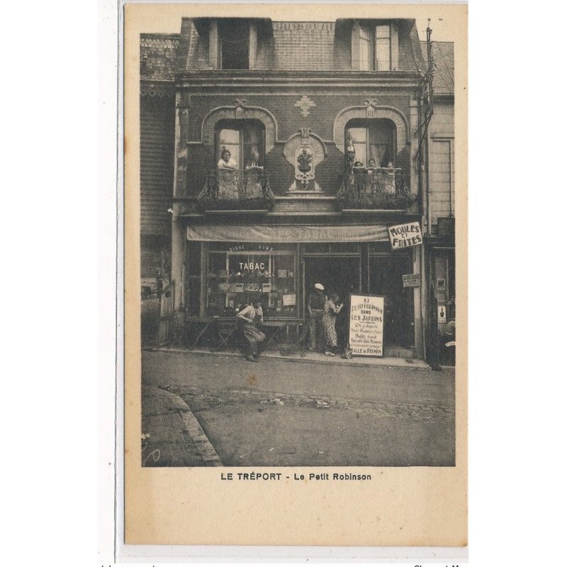 LE TREPORT : le petit robinson - tres bon etat
