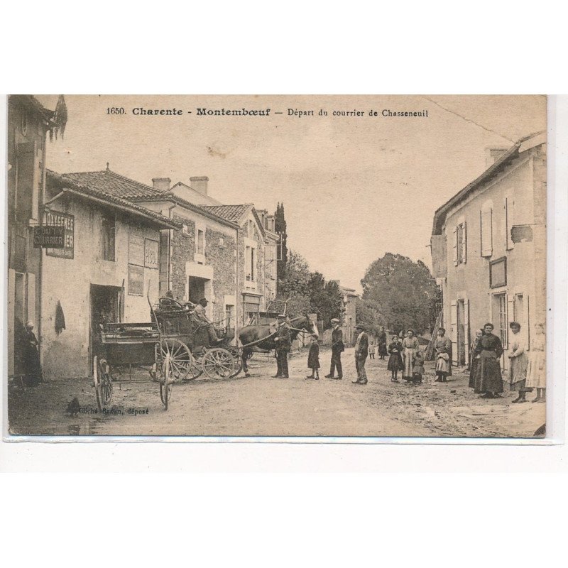 MONTEMBOEUF : depart du courrier de chasseneuil - etat