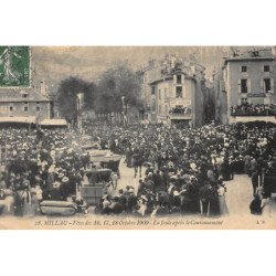 MILLAU : fetes 16, 17, 18 octobre 1909 la foule apres le couronnement - etat