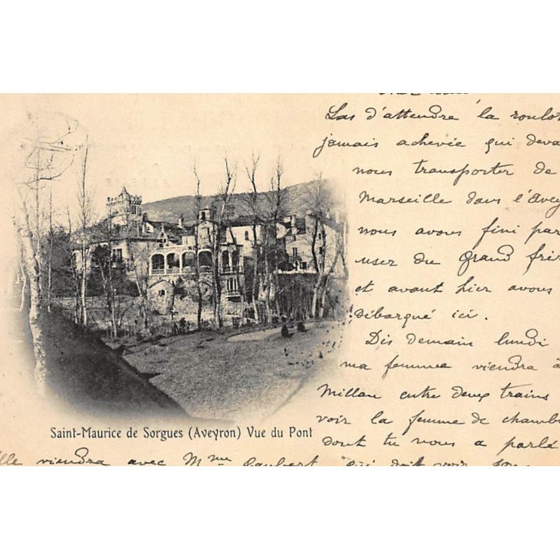 SAINT-MAURICE de SORGUES : vue du pont - tres bon etat