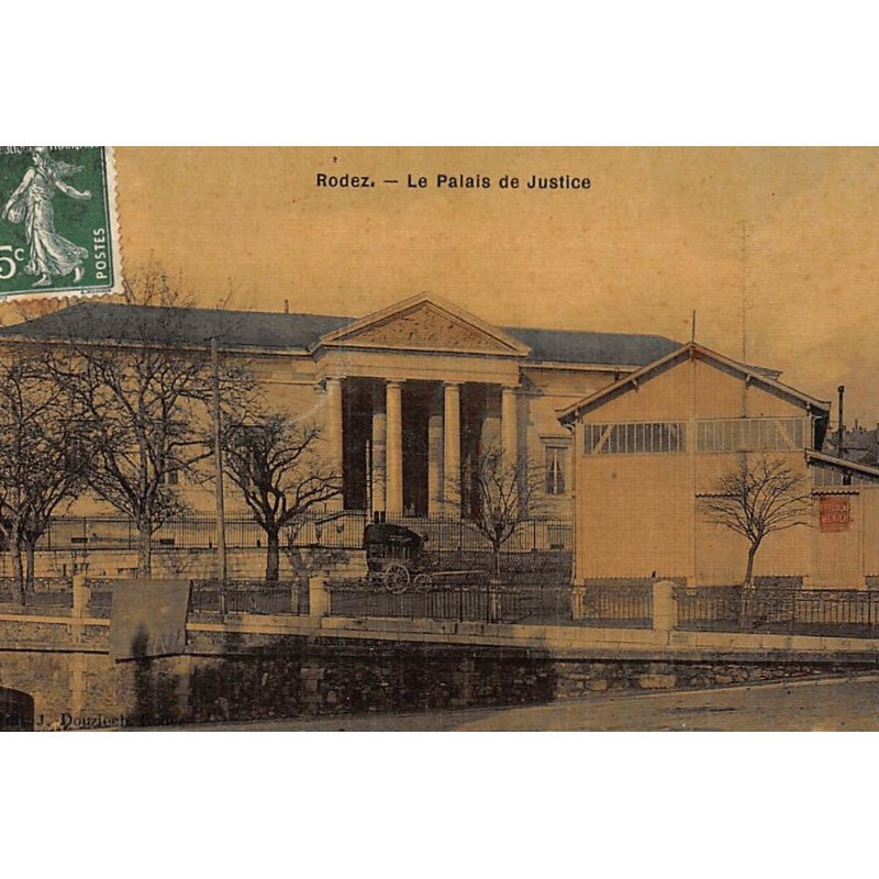 RODEZ : le palais de justice - tres bon etat