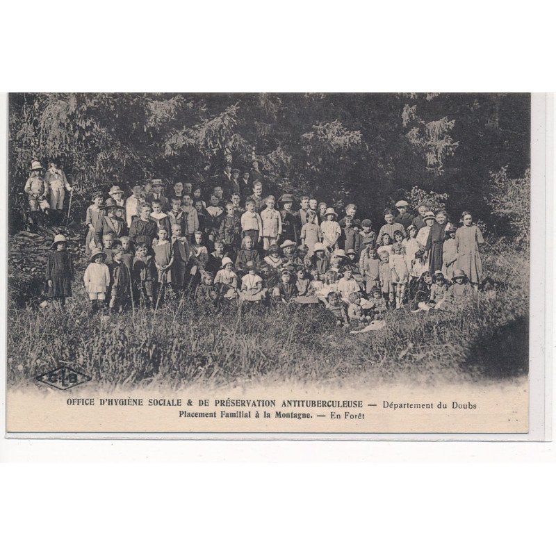 DOUBS : office d'hygiene sociale & de preservation antituberculeuse placement familial à la montagne - tres bon etat
