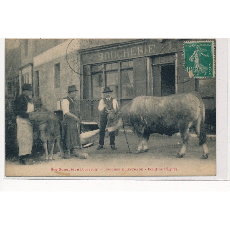SAINTE-GENEVIEVE : boucherie lestrade, boeuf de pâques - tres bon etat