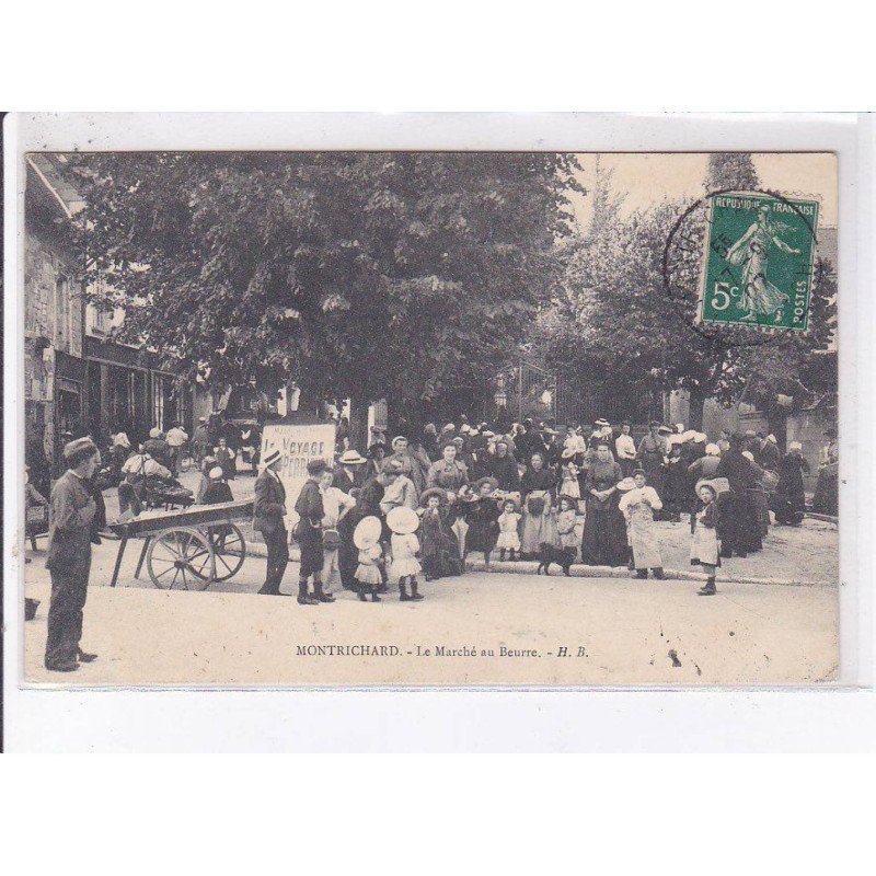 MONTRICHARD: le marché au beurre - très bon état