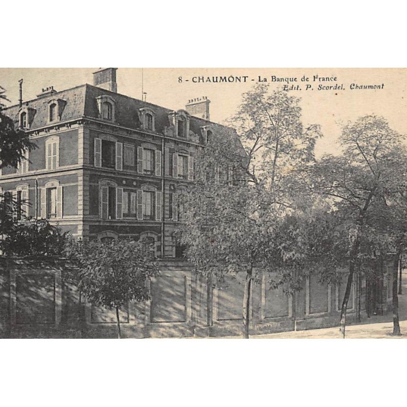 CHAUMONT : banque de france - etat