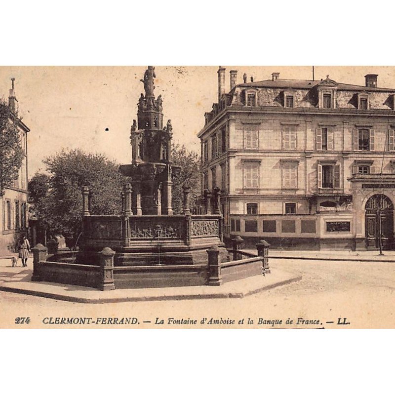 CLERMONT-FERRAND : banque de france la fontaine d'amboise - tres bon etat