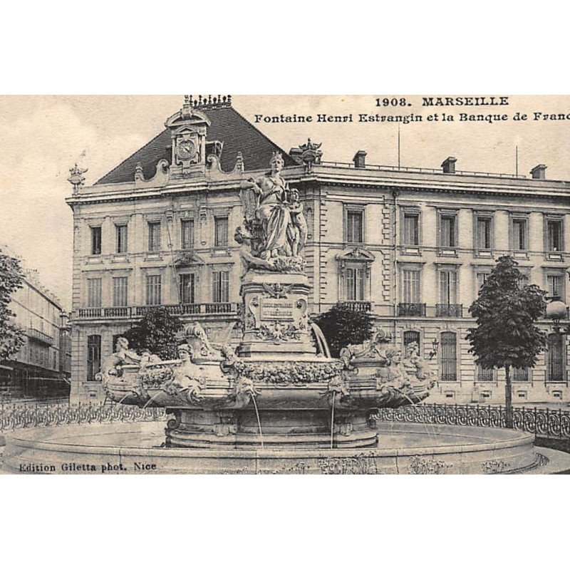 MARSEILLE : fontaine henri estrangin et la banque de france - etat