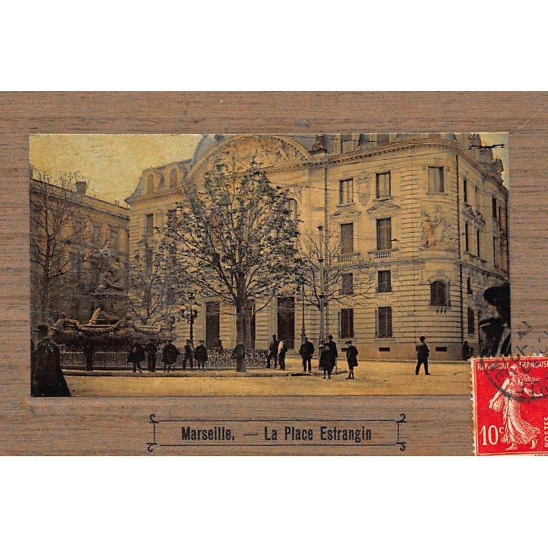 MARSEILLE : la place estrangin - tres bon etat