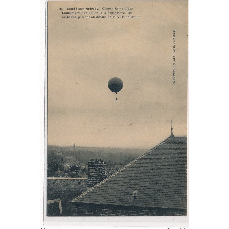 CONDE-sur-NOIREAU : lancement d'un ballon le 12 septembre passant au-dessus de la ville de condé - tres bon etat