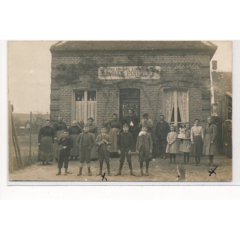 CARTE PHOTO A LOCALISER : longuet perruquier, oise(?) vins eau de vie liqueurs - tres bon etat