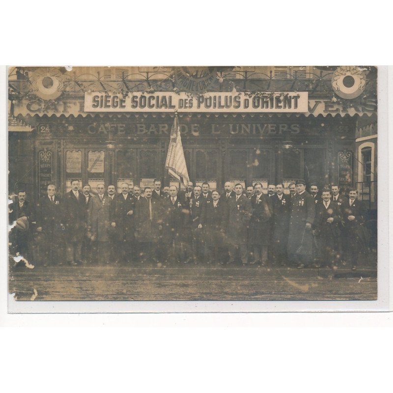 CARTE PHOTO A LOCALISER : paris(?) siege social des poilus d'orient cafe bar de l'univers - etat