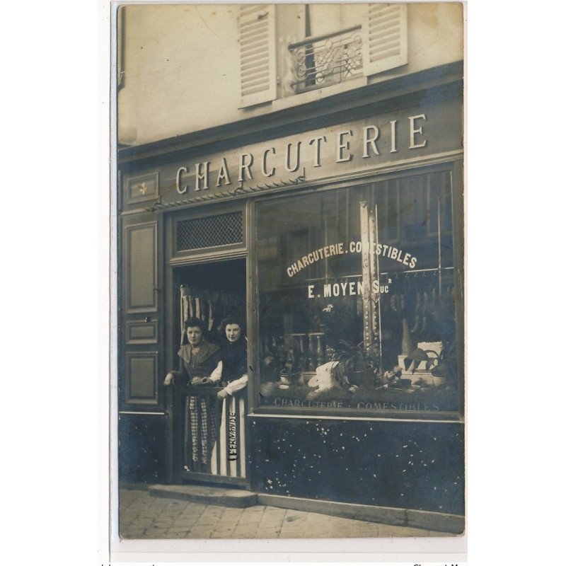 CARTE PHOTO A LOCALISER : paris(?) charcuterie commestibles E. Moyen - tres bon etat