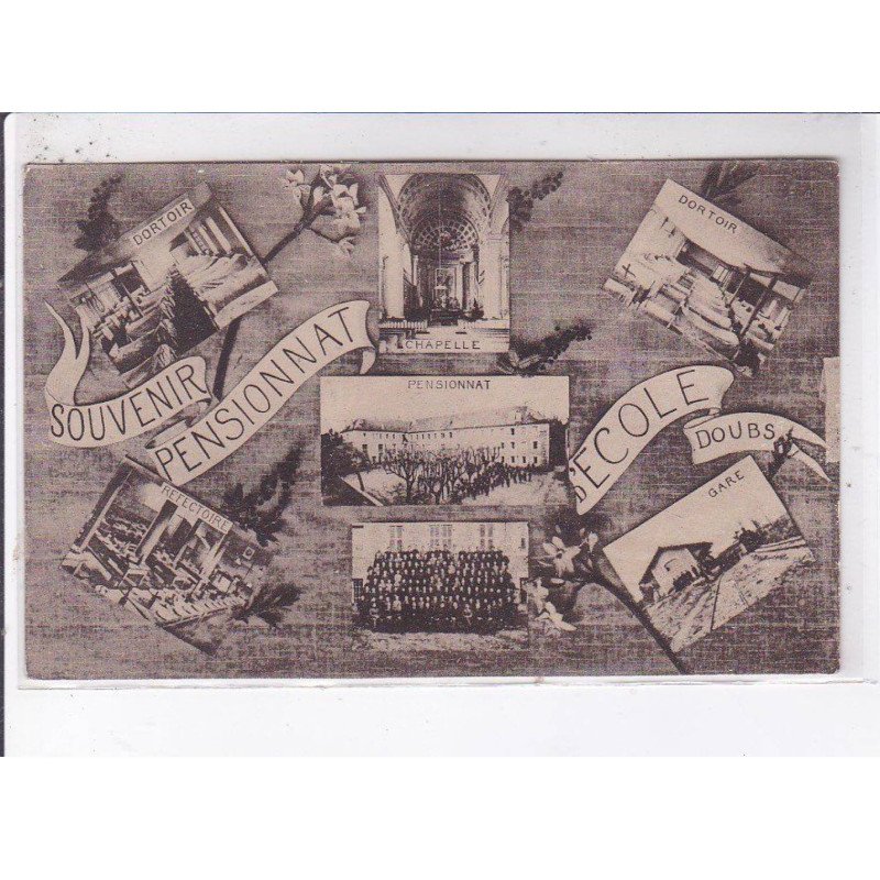 DOUBS: souvenir pensionnat, école, vues - très bon état