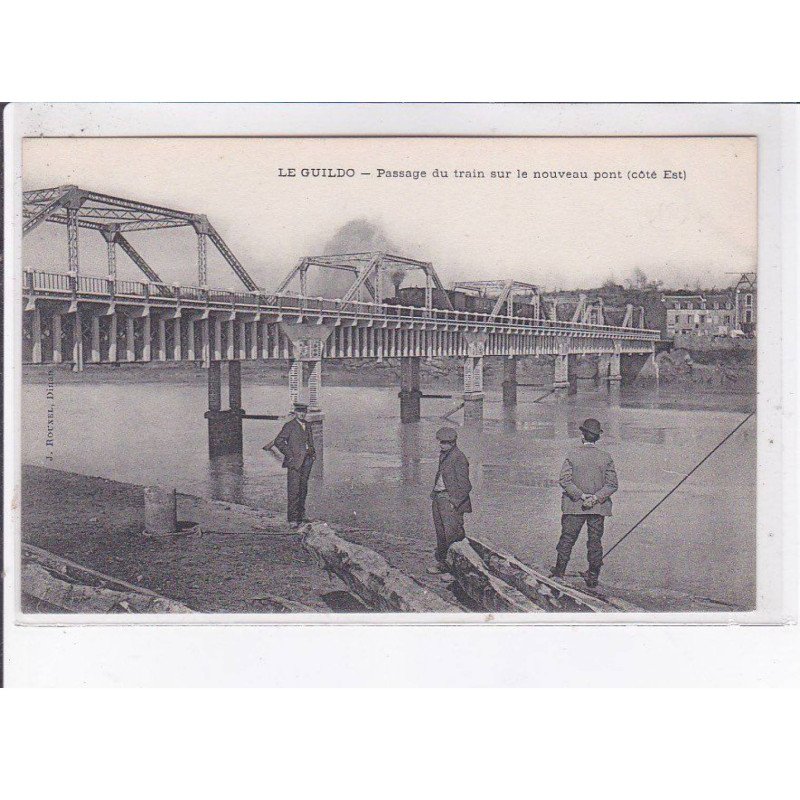 LE GUILDO: passage du train sur le nouveau pont - très bon état