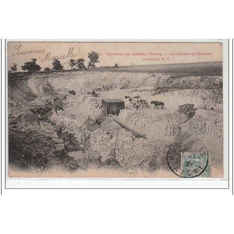 la carrière de BLESMES - très bon état