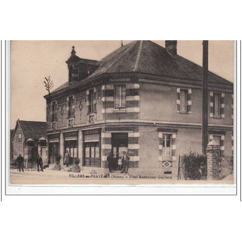 VILLIERS EN PRAYERES : hôtel restaurant Guilmerm  - très bon état