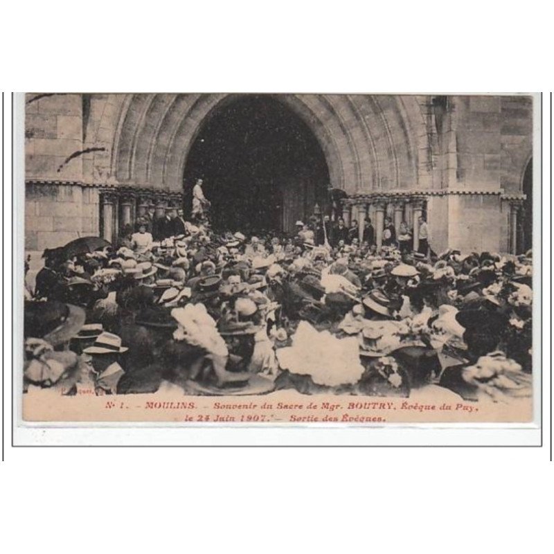 MOULINS : siouvenir du sacre de Mgr Boutry 1907 - très bon état