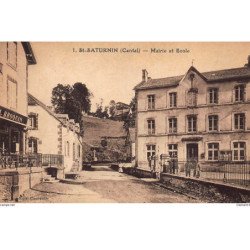 SAINT-SATURNIN : mairie et ecole - tres bon etat